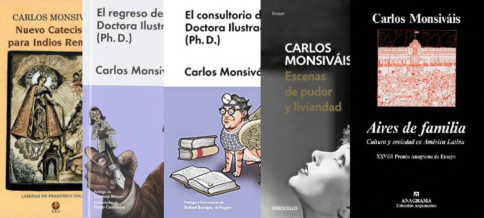 A A Os De Su Muerte Carlos Monsiv Is En Libros Aristegui Noticias