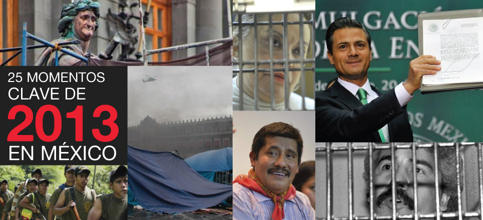 MÉXICO: 25 fotos de hechos clave de 2013 MÉXICO: 25 fotos de hechos clave de 2013