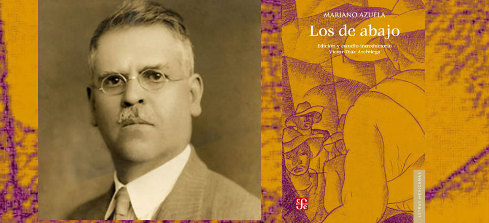 Publican edición conmemorativa de 'Los de abajo' de Mariano Azuela