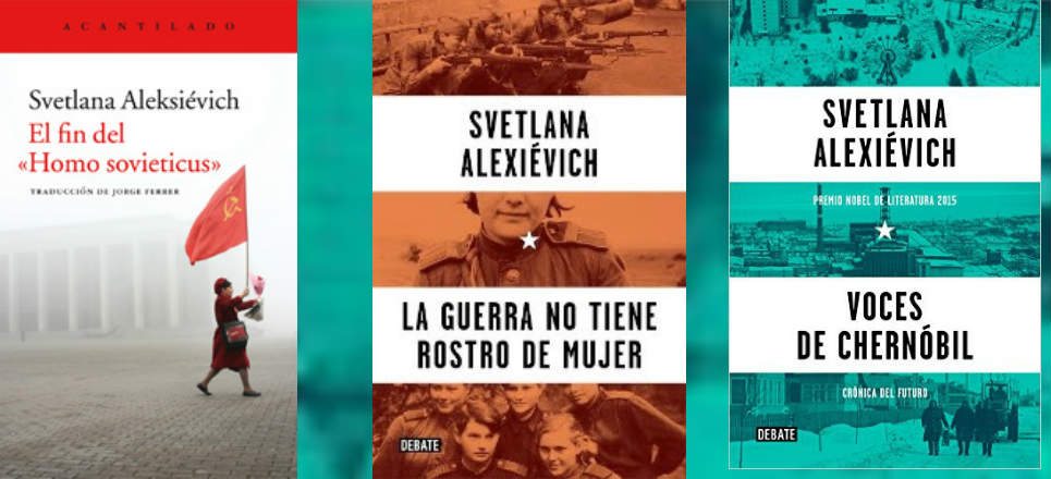 3 libros de la Nobel, Svetlana Alexiévich llegan a México 3 libros de la Nobel, Svetlana Alexiévich llegan a México