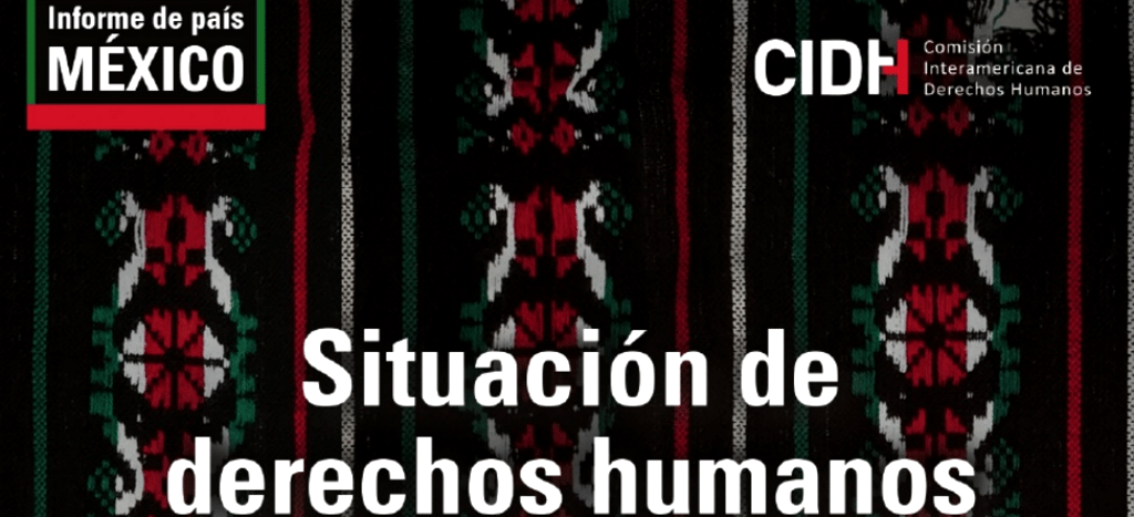 Grave Crisis De Derechos Humanos En México: CIDH | Aristegui Noticias