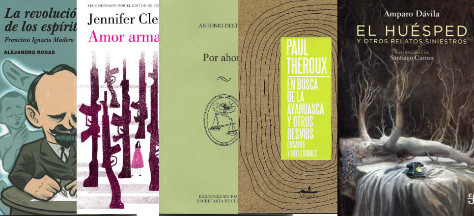 Libros de la semana: Dávila, Theroux, Deltoro… | Aristegui Noticias