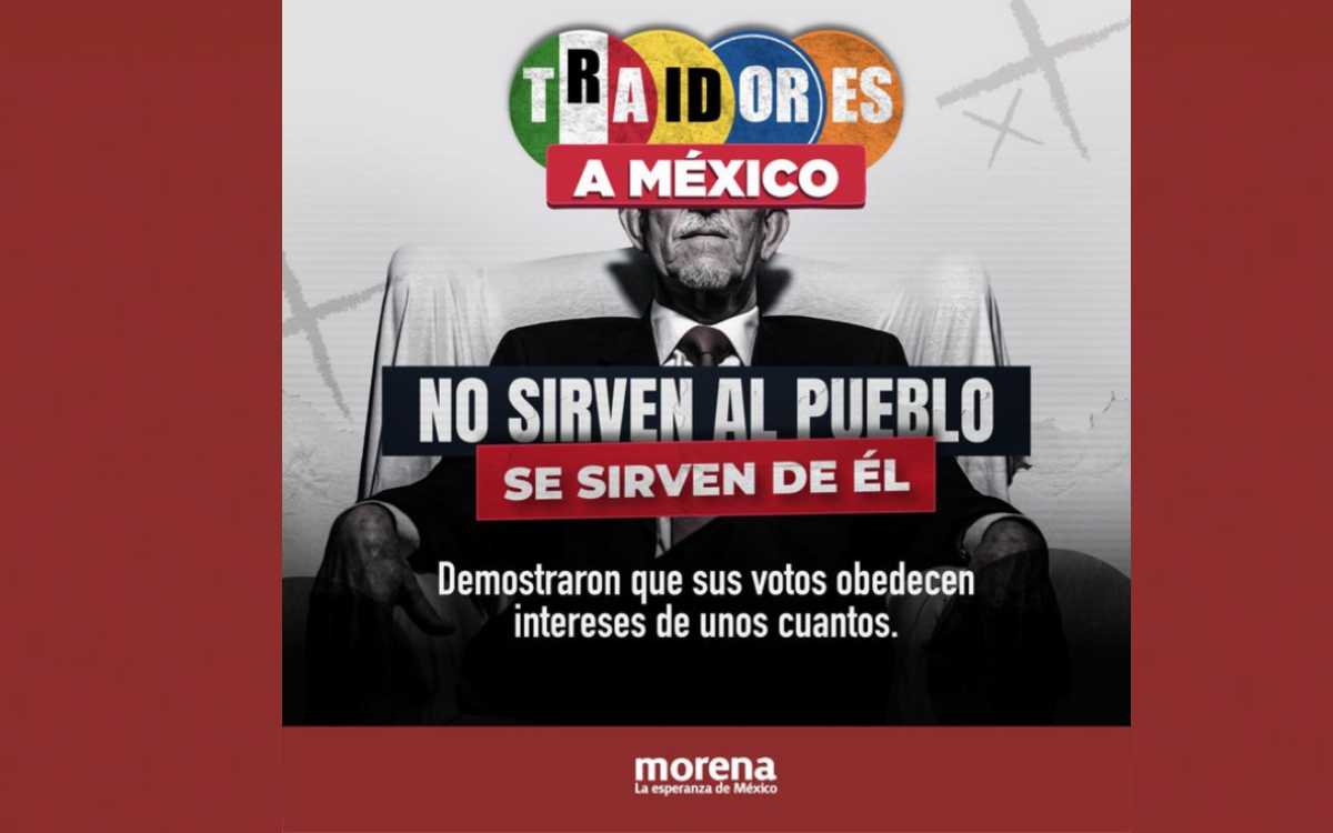 INE ordena a Morena eliminar campaña que califica a opositores como  'traidores a la patria' | Aristegui Noticias