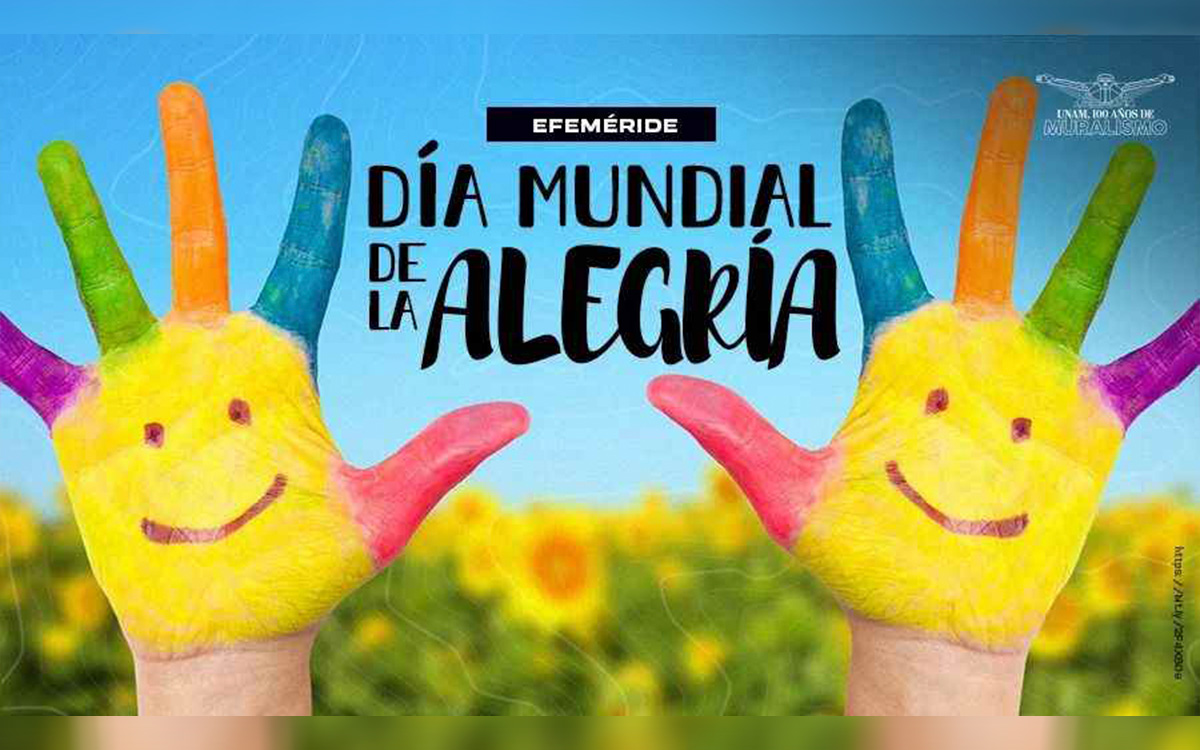 ¡Celebra! Es el Día Mundial de la Alegría; checa aquí cómo estimular