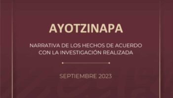 Gobierno apunta a cárteles por caso Ayotzinapa; funcionarios ‘facilitaron’ desaparición