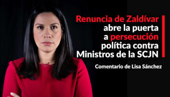Renuncia de Zaldívar abre la puerta a persecución política contra Ministros de la SCJN: Lisa Sánchez | Video