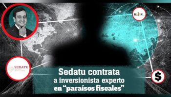 Sedatu contrata a inversionista experto en 'paraísos fiscales'