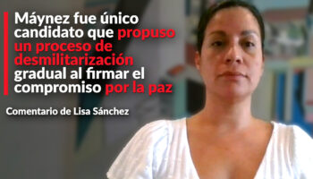 Máynez fue único candidato que propuso un proceso de desmilitarización gradual al firmar el compromiso por la paz: Lisa Sánchez