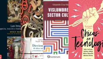 Libros de la semana: Chicas en tecnología, Gabriel Trujillo Muñoz…