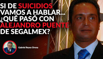 AMLO debería ocuparse del presunto suicidio de Alejandro Puente, personaje principal en desfalco de 15 mmdp a Segalmex: Reyes Orona