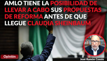 ¿Qué va a pasar en septiembre cuando AMLO tenga un Congreso abrumadoramente mayoritario?: Cossío