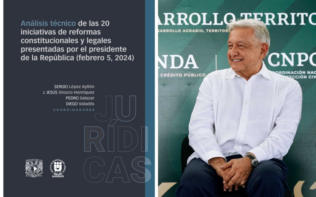 UNAM realiza análisis técnico de las 20 reformas presentadas por AMLO