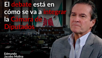 El 'Plan C' es un cambio en el diseño del Estado mexicano: Edmundo Jacobo Molina