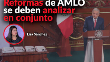 Reformas de AMLO buscan el rediseño institucional del Estado mexicano: Lisa Sánchez