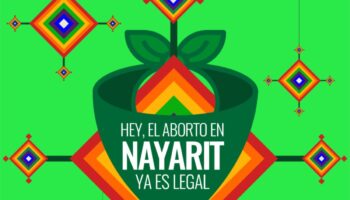 Despenalizan el aborto por la vía judicial en Nayarit