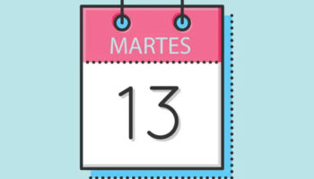 Martes 13: ¿Un día de la mala suerte?