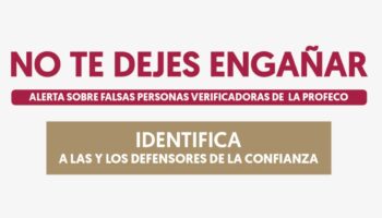 Profeco alerta de falsos verificadores | Identifícalos y evita fraudes