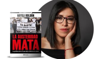 Las cifras e historias detrás de la 'austeridad republicana': Nayeli Roldán | Video