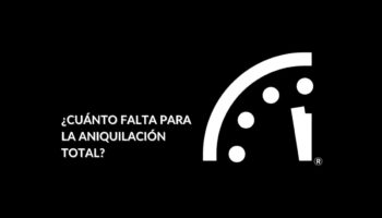 ¿Cuánto falta para la aniquilación de la humanidad? Esto advierte el 'Reloj del Juicio Final'