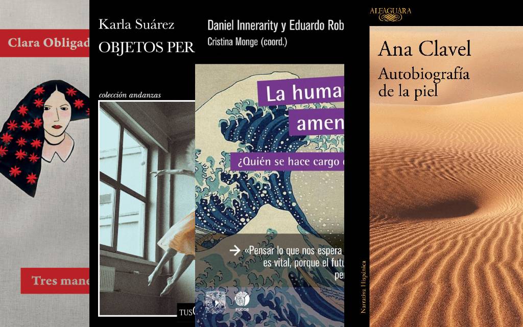 Libros de la semana: Ana Clavel, Daniel Innerarity…