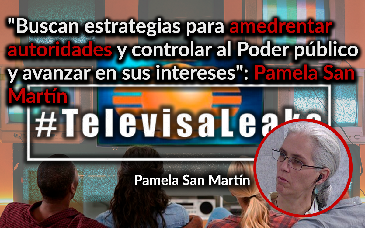 Televisa Leaks | ‘Hay otras formas, otros medios, pero la misma conducta’: Pamela San Martín