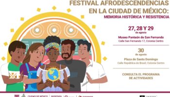 Festival Afrodescendencias de la CDMX: fecha, hora y lugar