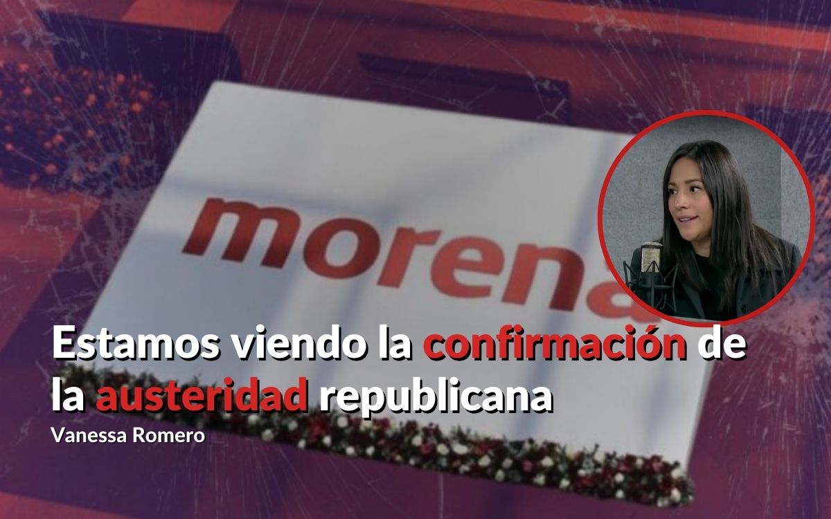 Viajeros de morena están 'tiznando' al partido: Vanessa Romero | Comentario
