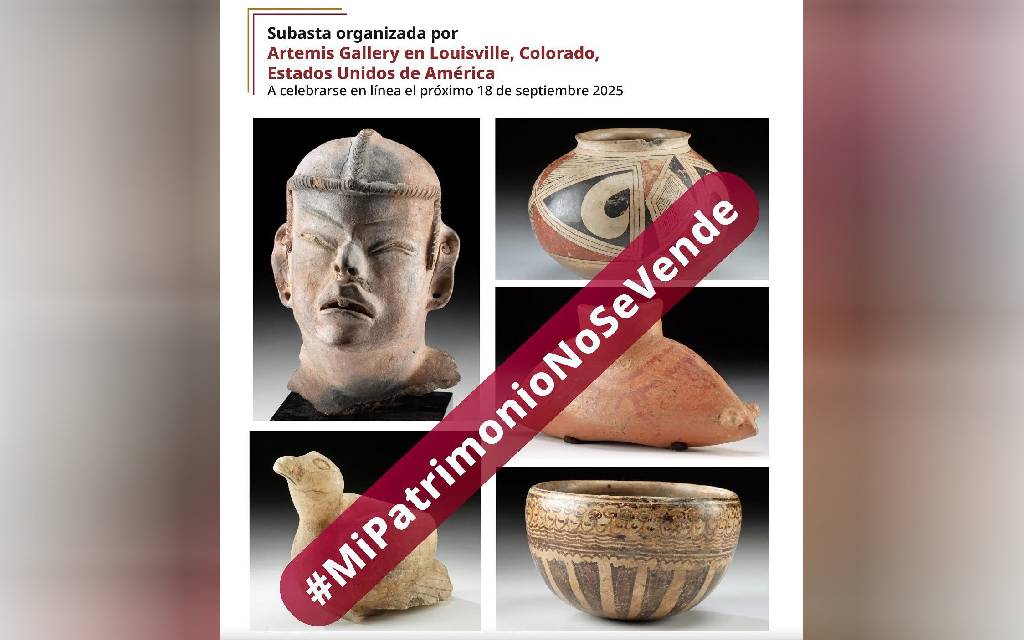México desaprueba subasta piezas pertenecientes al patrimonio cultural la nación en Estados Unidos