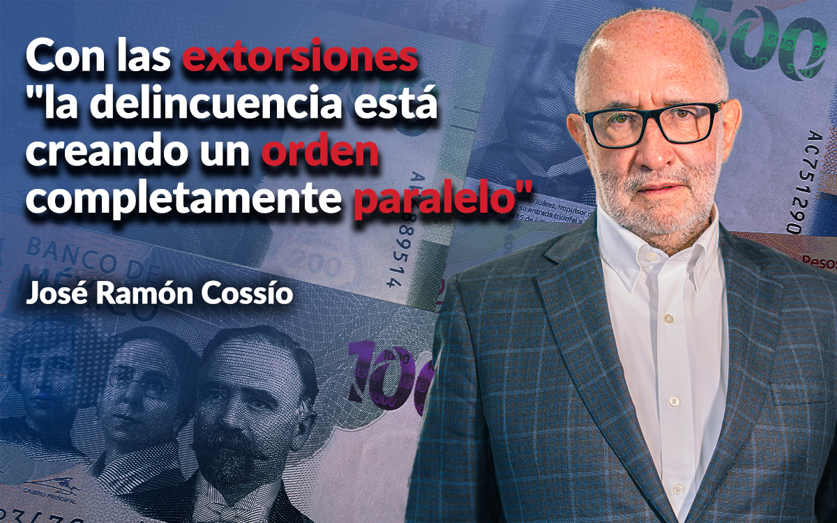 'La delincuencia, al llevar a cabo las extorsiones, está creando su propia normatividad': Cossío