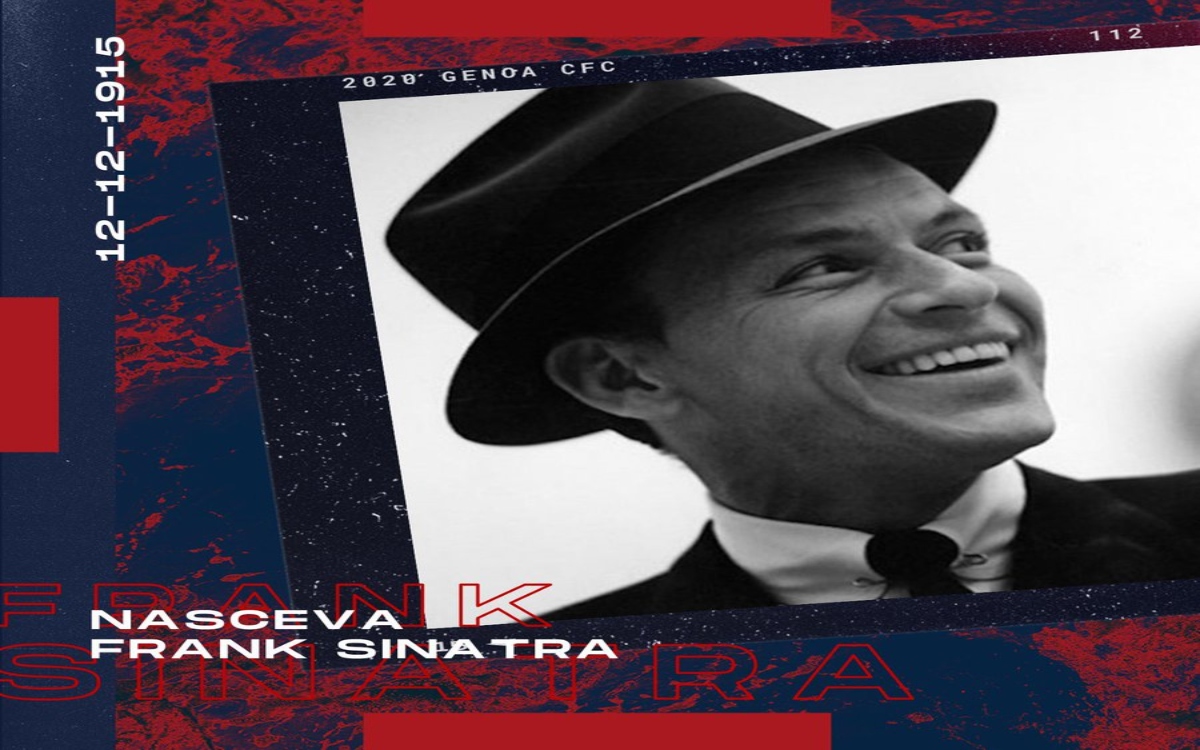 ¿Por qué Genoa rindió homenaje a Frank Sinatra? ¿Por qué Genoa rindió homenaje a Frank Sinatra?