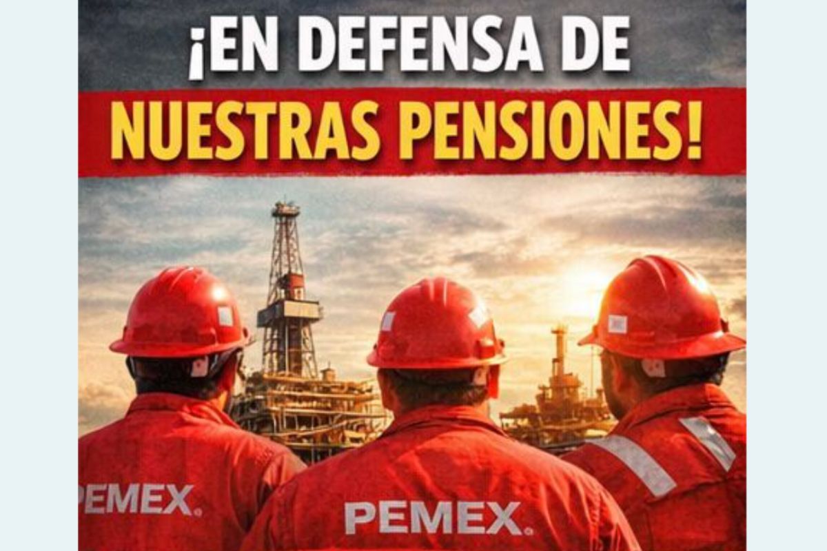 Jubilados de Pemex piden blindar derechos en leyes de pensiones